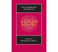 Michael O'Neill The Cambridge History of English Poetry (Tascabile)