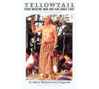 Michael Oren Fitzgerald Thoma Yellowtail, Crow Medicine Man and Sun (Tascabile)