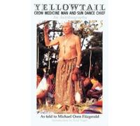 Michael Oren Fitzgerald Thoma Yellowtail, Crow Medicine Man and Sun (Tascabile)