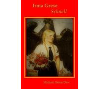 Michael Orton Dew Irma Grese Schnell (Tascabile)