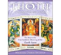 Michael Osiris Snuffin The Thoth Companion (Tascabile)