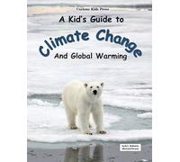 Michael Owens Jack L R A Kid's Guide to Climate Change and Global W (Tascabile)