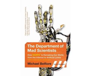 Michael P Belfiore The Department of Mad Scientists (Tascabile)
