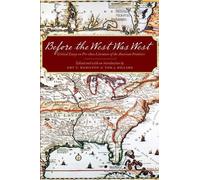 Michael P Branch Before the West Was West (Tascabile)