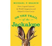 Michael P. Branch On the Trail of the Jackalope (Copertina rigida)