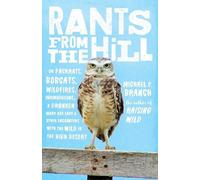 Michael P. Branch Rants from the Hill (Tascabile)