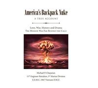 Michael P Chapanar America's Backpack Nuke (Copertina rigida)