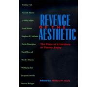 Michael P. Clark Revenge of the Aesthetic (Tascabile)