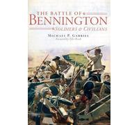 Michael P. Gabriel The Battle of Bennington (Tascabile)