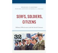 Michael P. Jasinski Serfs, Soldiers, Citizens (Copertina rigida)