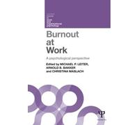 Michael P. Leiter Burnout at Work (Tascabile)