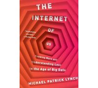 Michael P. Lynch The Internet of Us (Tascabile)