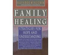 Michael P. Nichols Salvador Minuchin Family Healing (Tascabile)