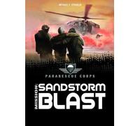 Michael P Spradlin Sandstorm Blast (Copertina rigida) Pararescue Corps