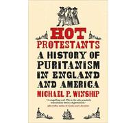 Michael P. Winship Hot Protestants (Tascabile)