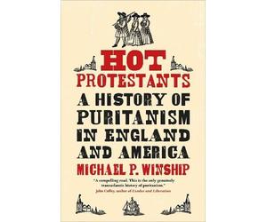 Michael P. Winship Hot Protestants (Tascabile)