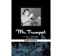 Michael P. Zirpolo Mr. Trumpet (Tascabile) Studies in Jazz