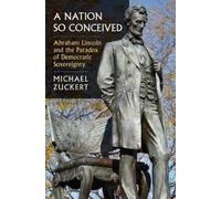 Michael P. Zuckert A Nation So Conceived (Tascabile) Constitutional Thinking