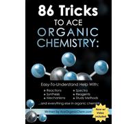 Michael Pa 86 Tricks To Ace Organic Chemistry (Tascabile)