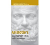Michael Pakaluk Aristotle's Nicomachean Ethics (Copertina rigida)