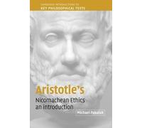 Michael Pakaluk Aristotle's Nicomachean Ethics (Tascabile)