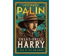 Michael Palin Great-Uncle Harry (Copertina rigida)