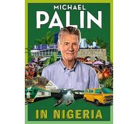 Michael Palin Michael Palin M In Nigeria (Copertina rigida) (PRESALE 23/04/2026)