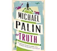 Michael Palin The Truth (Tascabile)