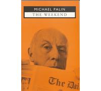 Michael Palin The Weekend (Tascabile) Modern Plays