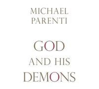 Michael Parenti God and His Demons (Copertina rigida)