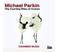 Courting Rites Of Cranes - Michael Parkin