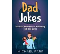 Michael Parr Dad Jokes (Tascabile)