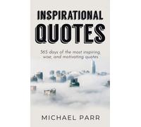 Michael Parr Inspirational Quotes (Copertina rigida)