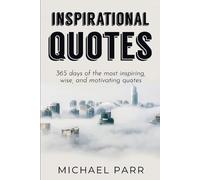 Michael Parr Inspirational Quotes (Tascabile)