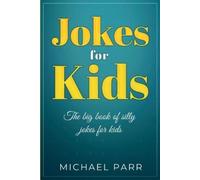 Michael Parr Jokes for Kids (Tascabile)