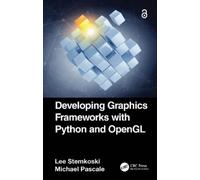 Michael Pascale Lee S Developing Graphics Frameworks with Python an (Tascabile)