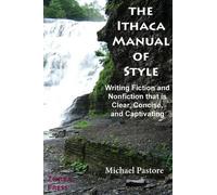 Michael Pastore The Ithaca Manual of Style (Tascabile)