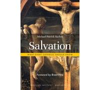 Michael Patrick Barber Salvation: What Every Catholic Should Know (Tascabile)