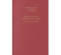 Michael Patrick Gillespie Paul Recent Criticism of James Joyc (Copertina rigida)