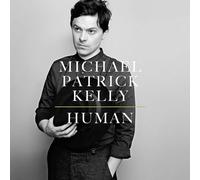 Michael Patrick Kelly Human (CD)