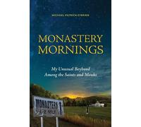 Michael Patrick O'Brien Monastery Mornings (Tascabile)