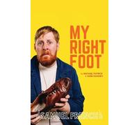 Michael Patrick Oisin Kearney My Right Foot (Tascabile)
