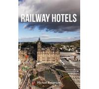 Michael Patterson Railway Hotels (Tascabile)