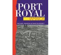 Michael Pawson David Buisseret Port Royal Jamaica (Tascabile)