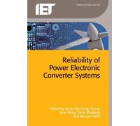 Michael Pecht Reliability of Power Electronic Converter Syste (Copertina rigida)