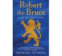 Michael Penman Robert the Bruce (Tascabile)