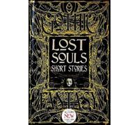 Michael Penncavage Lost Souls Short Stories (Copertina rigida) Gothic Fantasy