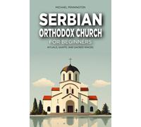 Michael Pennington Serbian Orthodox Church for Beginners (Tascabile)