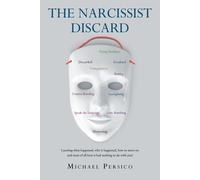Michael Persico The Narcissist Discard (Tascabile)