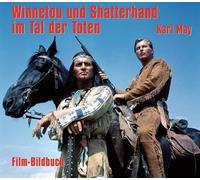 Michael Petzel Karl May. Winnetou und Shatterhand im Tal der (Copertina rigida)